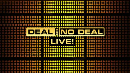 Deal Or No Deal Live!