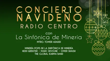 Concierto Navideño Radio Centro