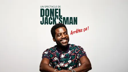 Donel Jack'sman - Arrêtez ça !