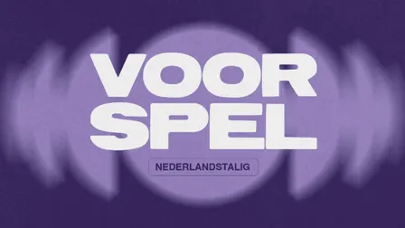 Voorspel: Nederlandstalig