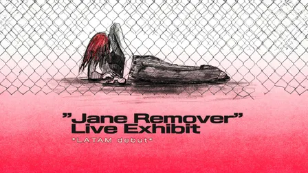 Jane Remover: Live Exhibit