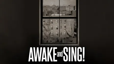 Clifford Odets' Awake and Sing!
