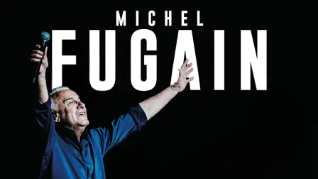 Michel Fugain | C’est l’histoire d’Une Belle Histoire