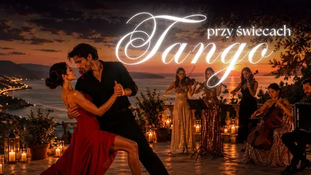 Koncert przy świecach – Tango przy świecach
