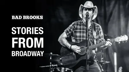 Bad Brooks - Stories from Broadway