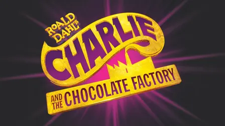 Sensory-Inclusive: Roald Dahl's Charlie and the Chocolate Factory