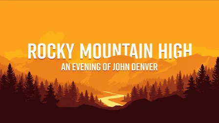 Rocky Mountain High Experience: A John Denver Christmas