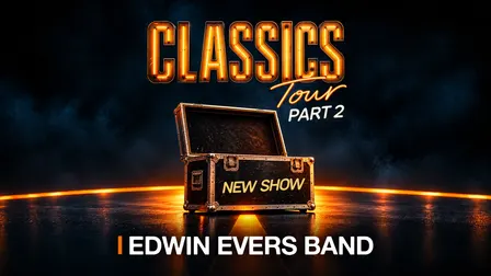 Edwin Evers Band Classics Tour - Part II
