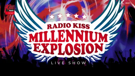 RADIO KISS MILLENNIUM EXPLOSION