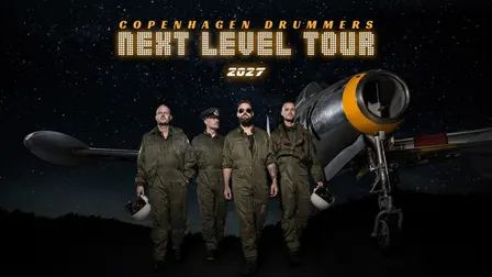 Copenhagen Drummers - NEXT LEVEL TOUR
