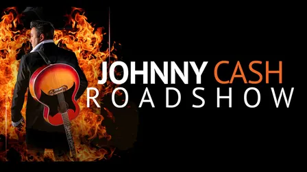 JOHNNY CASH ROADSHOW - THE PRISON YEARS TOUR