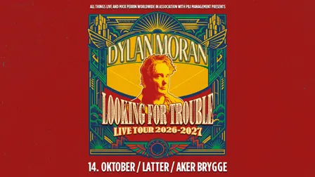 Dylan Moran: LOOKING FOR TROUBLE