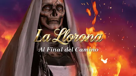 La Llorona Al Final Del Camino