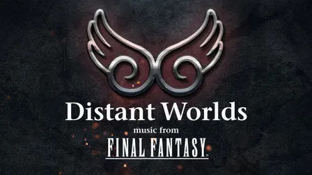 Distant Worlds - Music from Final Fantasy