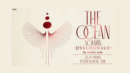THE OCEAN, PSYCHONAUT, THE DEVIL'S TRADE