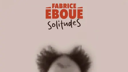 Fabrice Eboue - SolitudeS