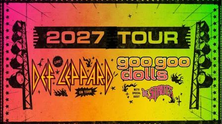 Def Leppard and Goo Goo Dolls