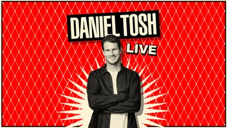 Daniel Tosh Live