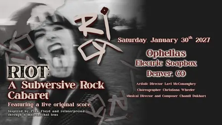 RIOT: A Subversive Rock Cabaret [LATE SHOW]