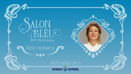 Salon Bleu: Trine Dyrholm
