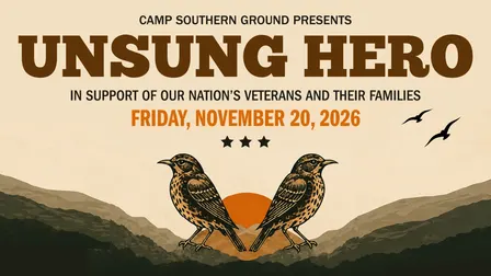 Camp Southern Ground Presents Unsung Hero