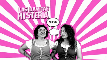 Las Damitas Histeria