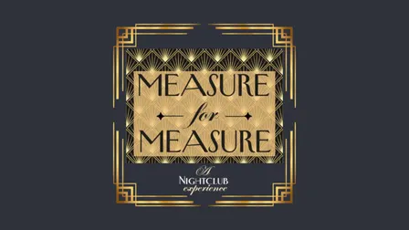 Lady Shakes Presents: Measure for Measure