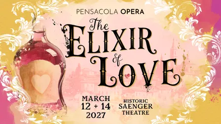 Pensacola Opera-The Elixir of Love Donizetti