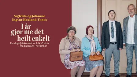 Tønes, I år gjør me det heilt enkelt
