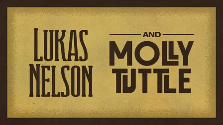 Lukas Nelson & Molly Tuttle
