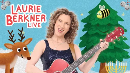 SOLD OUT - Laurie Berkner: A Holiday Concert (Early)