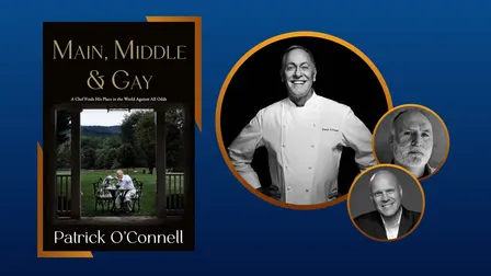 Politics & Prose Presents: Chef Patrick O'Connell | Main, Middle & Gay