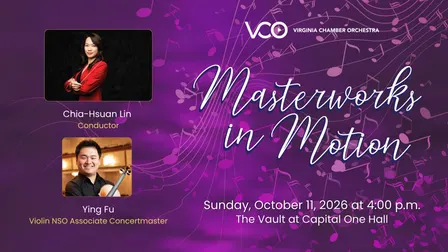 The VCO Presents: Masterworks in Motion