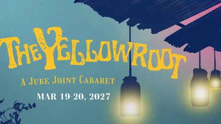 Yellowroot A Juke Joint Cabaret