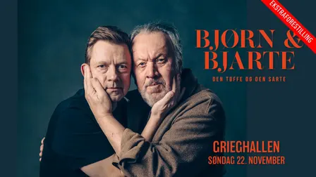 Bjørn Eidsvåg & Bjarte Tjøstheim