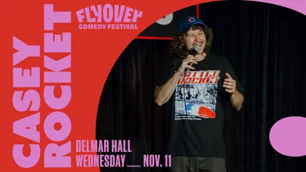 Flyover Comedy Festival 2026 Presents: Casey Rocket
