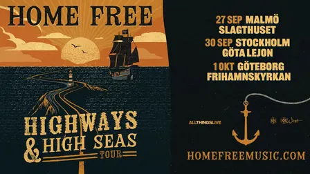 Home Free: Highways & High Seas Tour