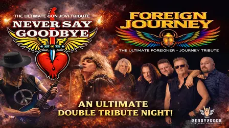 Journey Foreigner Bon Jovi Tribute Show