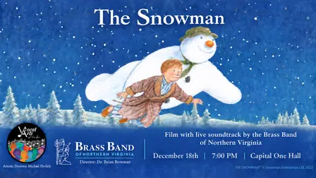 Brass Band of Northern Virginia Presents: The Snowman Live in Concert