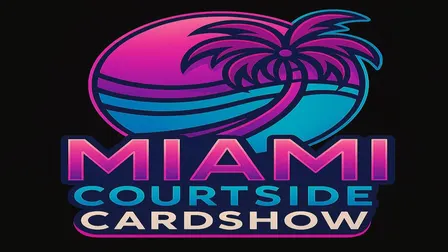 Courtside Cardshow Miami Three Day VIP Pass 10am Entry