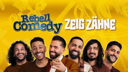 RebellComedy - ZEIG ZÄHNE