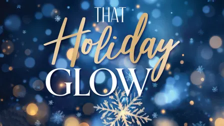 MODERN MEN PRESENTS: That Holiday Glow