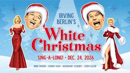 WHITE CHRISTMAS: SING - A - LONG