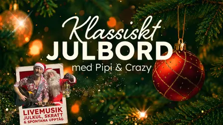 Klassiskt julbord med Pipi & Crazy