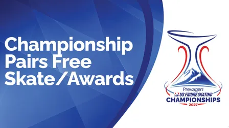 Championship Pairs Free Skate / Awards