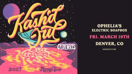 Kash'd Out - The Mirage Tour