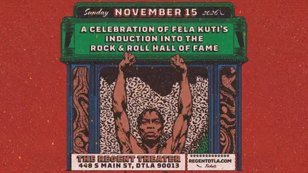 A Celebration of Fela Kuti Induction to the RnR Hall of Fame (18+)