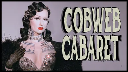 Cobweb Cabaret