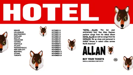 HOTEL ALLAN - The 10 Year Anniversary Tour