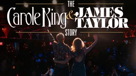 The Carole King & James Taylor Story